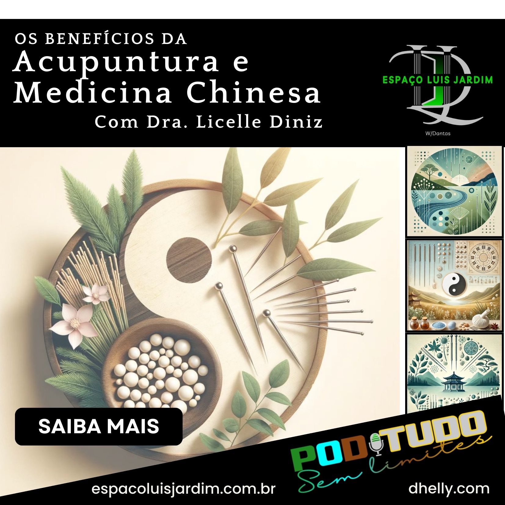 Descubra os Benefícios da Acupuntura e Medicina Chinesa com a Especialista Dra. Licelle Diniz